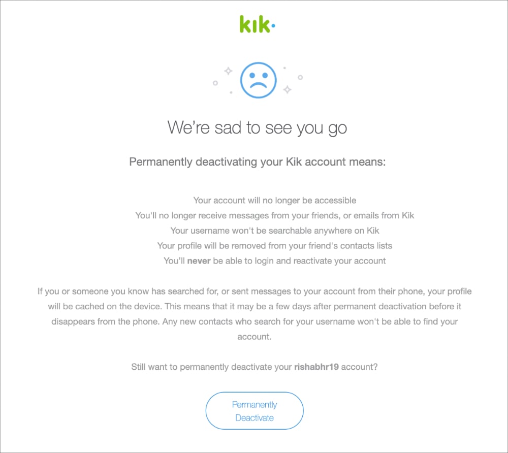 Permanently deactivating your Kik account